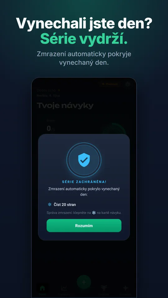 Série zachráněna: zmrazení série automaticky pokryje vynechaný den